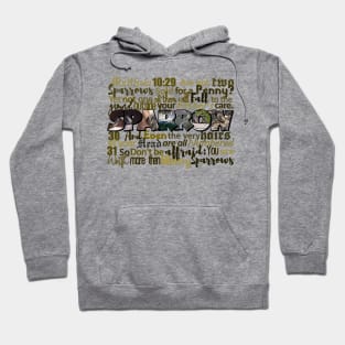 Matthew 10:29-31 Sparrow Big Letter Word Art Hoodie